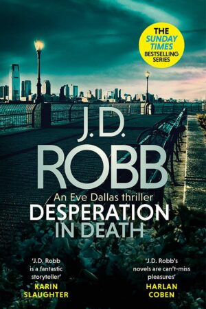 Desperation In Death (In Death #55)