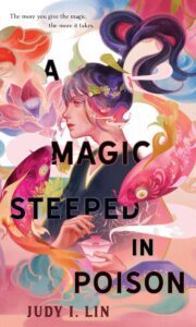 A Magic Steeped in Poison (The Book of Tea #1)