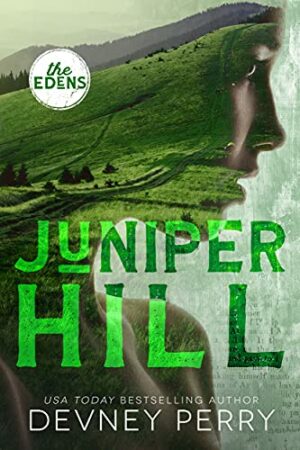 Juniper Hill (The Edens #2)