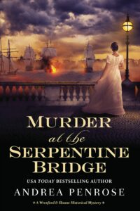Murder at the Serpentine Bridge (Wrexford & Sloane #6)