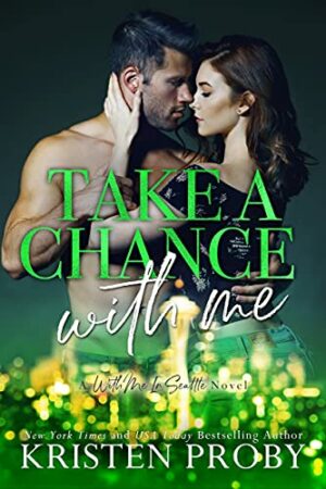 Take A Chance With Me (The O'Callaghans #5)