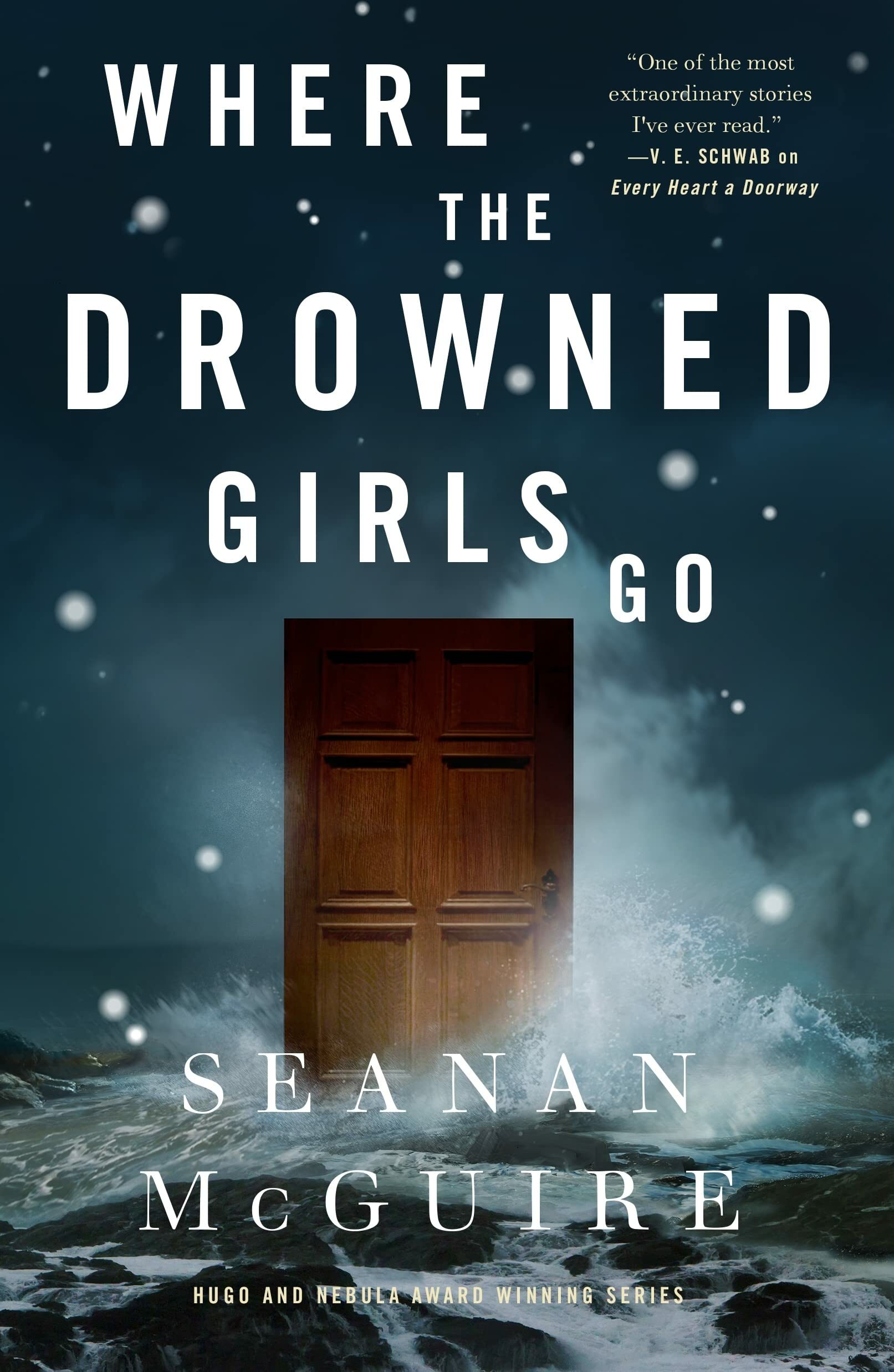 Where the Drowned Girls Go (Wayward Children #7)
