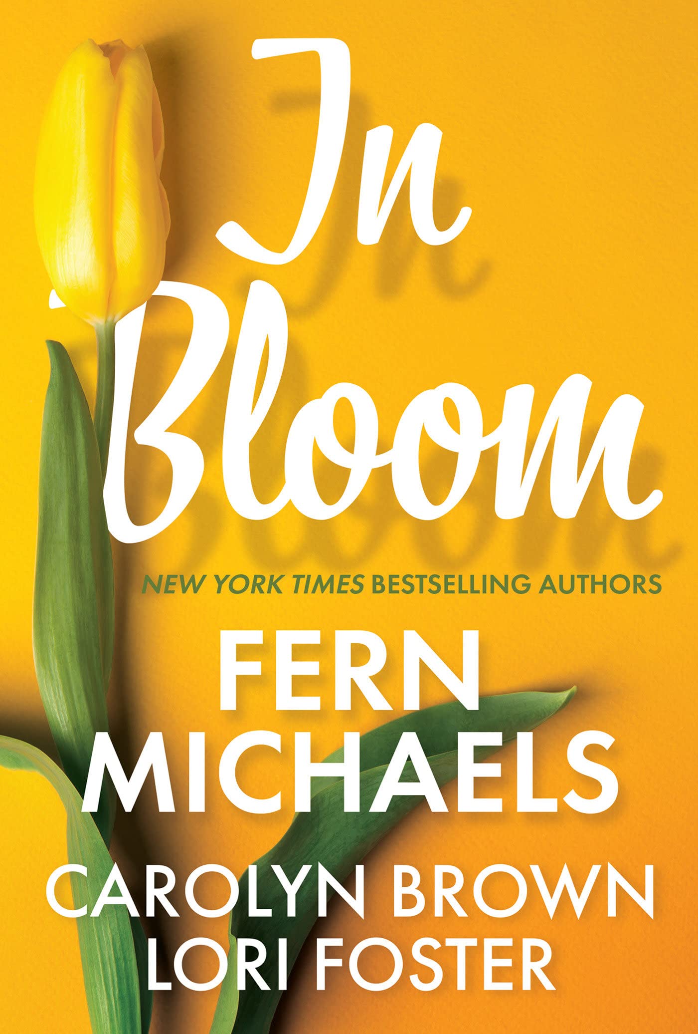In Bloom Carolyn Brown, Fern Michaels, Lori Foster 2024 Release Check