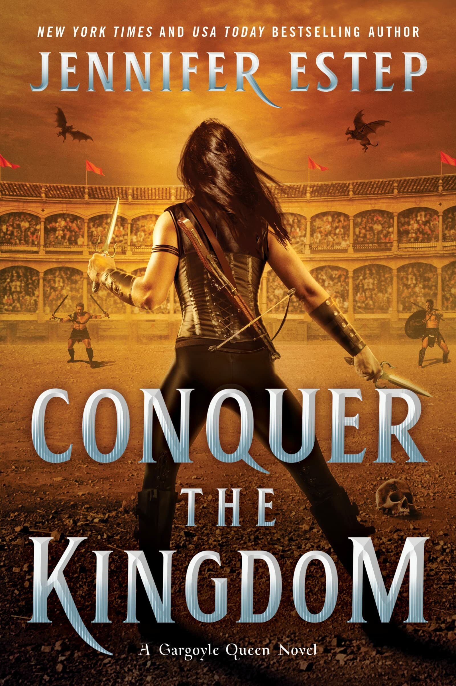 Conquer the Kingdom: A Novel (A Gargoyle Queen Novel #3)