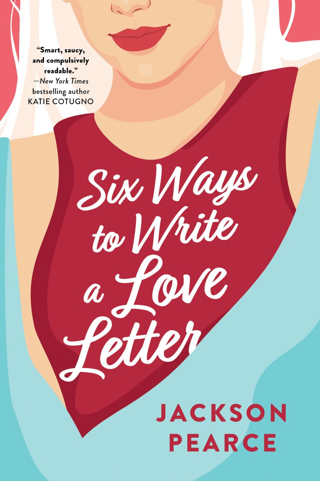six-ways-to-write-a-love-letter-jackson-pearce-2023-2024-release