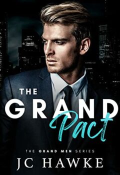 The Grand Pact (The Grand Men #1)