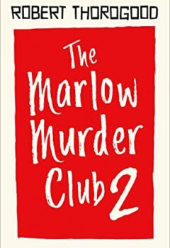 Death Comes to Marlow (The Marlow Murder Club #2)