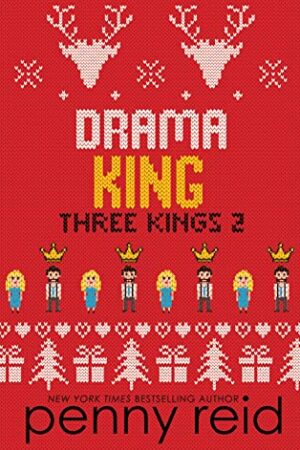 Drama King (Three Kings #2)