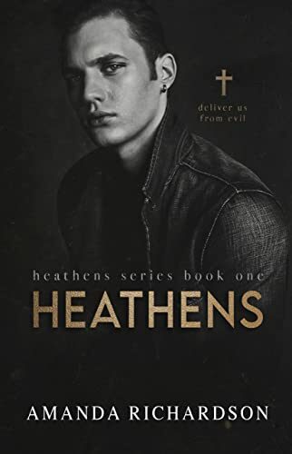 Heathens (Heathens #1)
