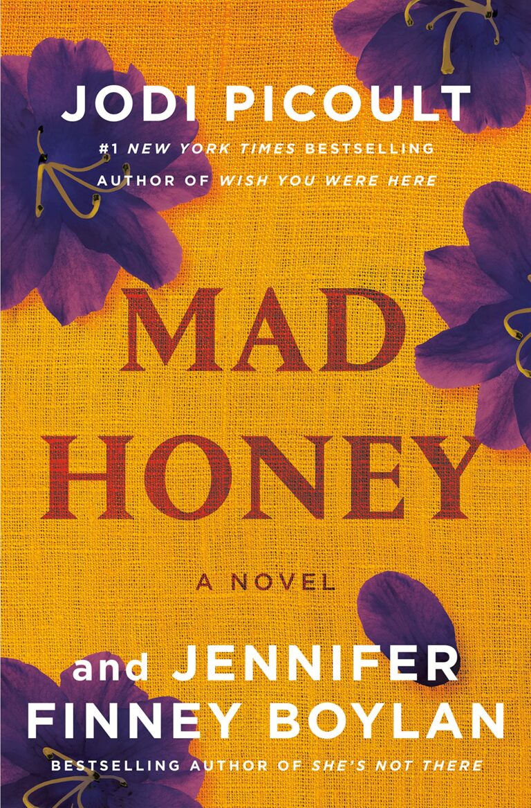 Mad Honey Jennifer Finney Boylan, Jodi Picoult 2024 Release Check Reads