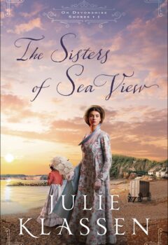 The Sisters of Sea View (On Devonshire Shores #1)