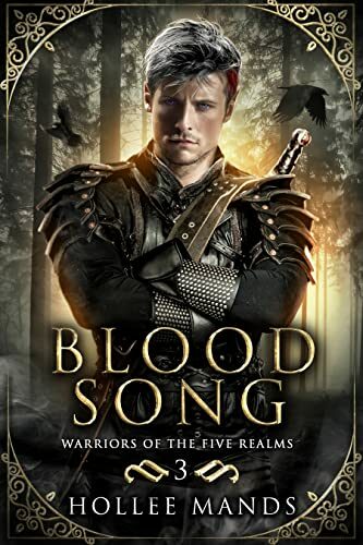 Blood Song (Warriors of the Five Realms #3)
