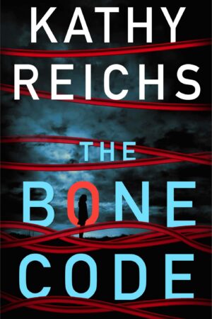 The Bone Code: A Temperance Brennan Novel (Temperance Brennan #20)