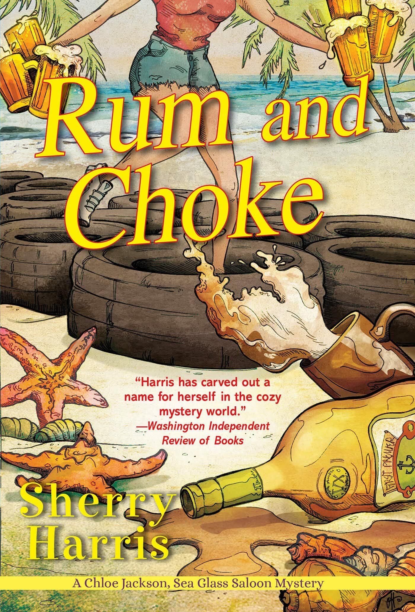 Rum and Choke (Chloe Jackson, Sea Glass Saloon Mystery #4)