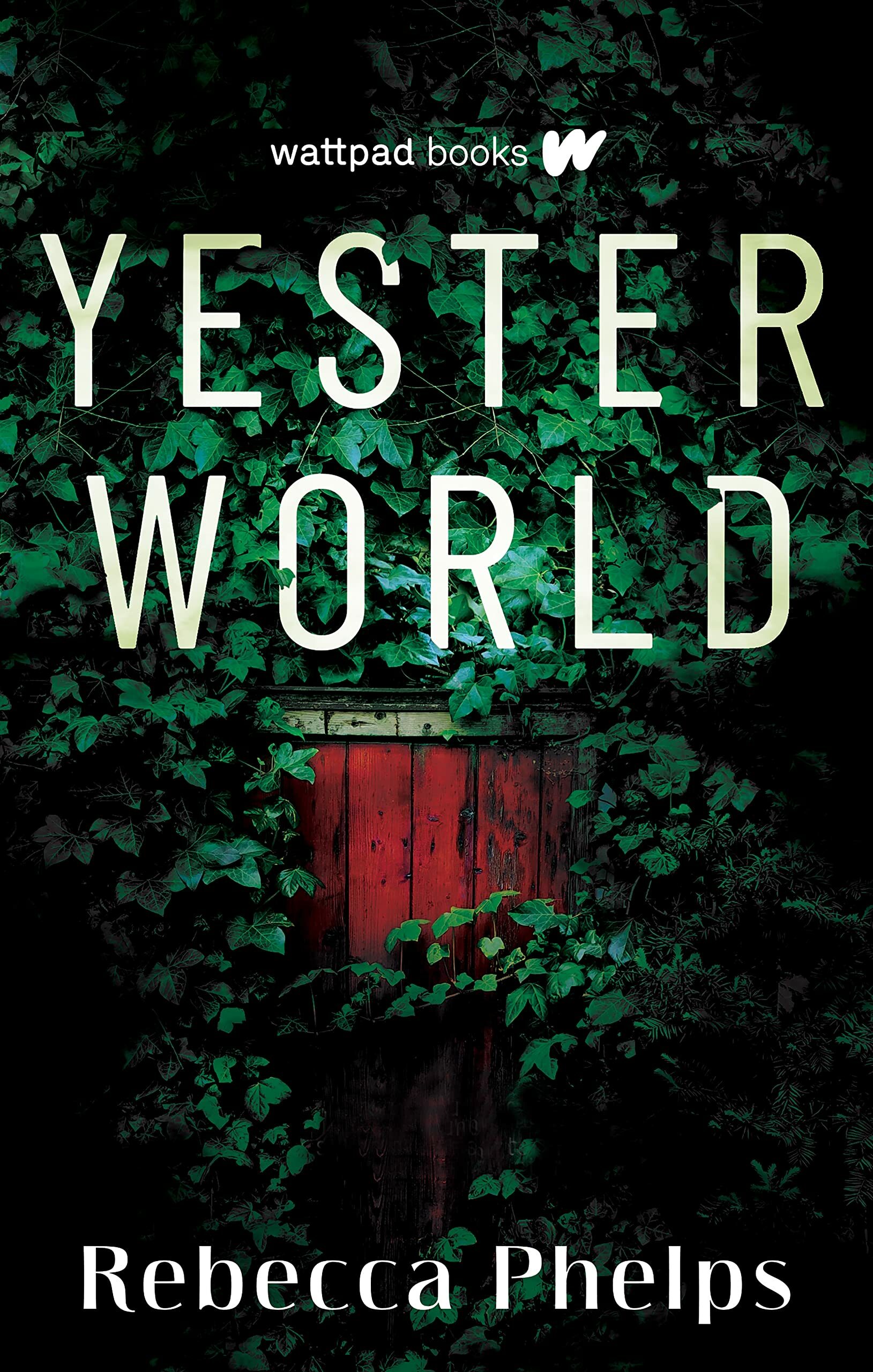 Yesterworld (Down World #2)