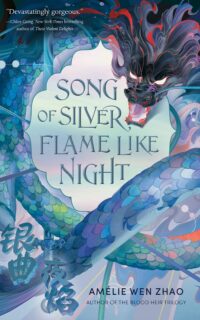 Song of Silver, Flame Like Night (Song of Silver, Flame Like Night #1)