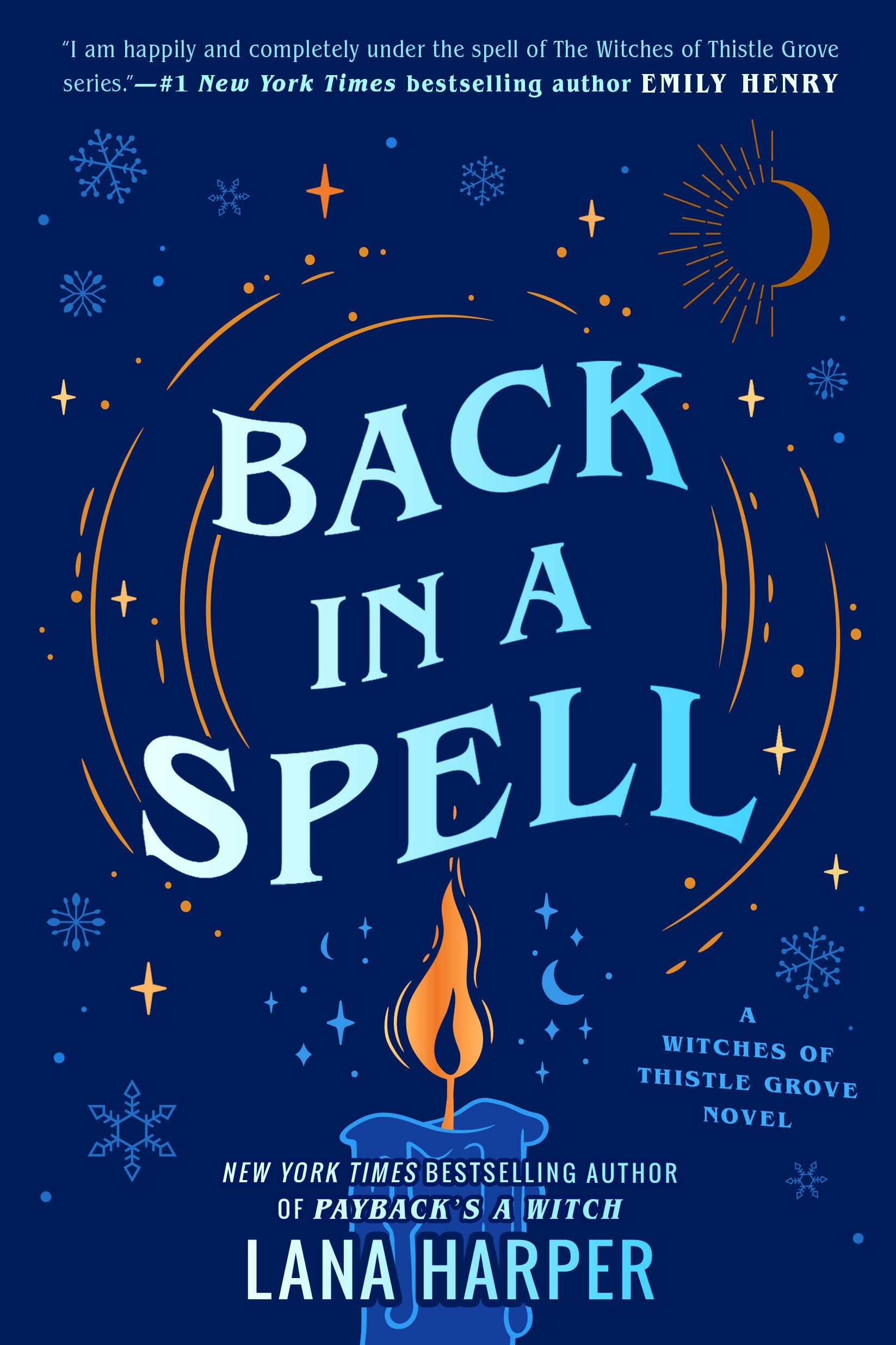 Back in a Spell (The Witches of Thistle Grove #3)