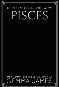 Pisces (The Zodiac Queen Book 12)
