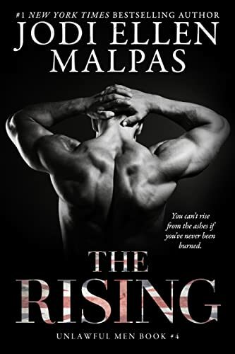 The Rising (Unlawful Men #4) 