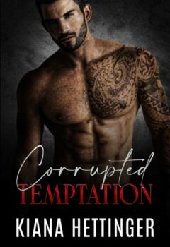 Corrupted Temptation (Mafia Kings: Corrupted #2)