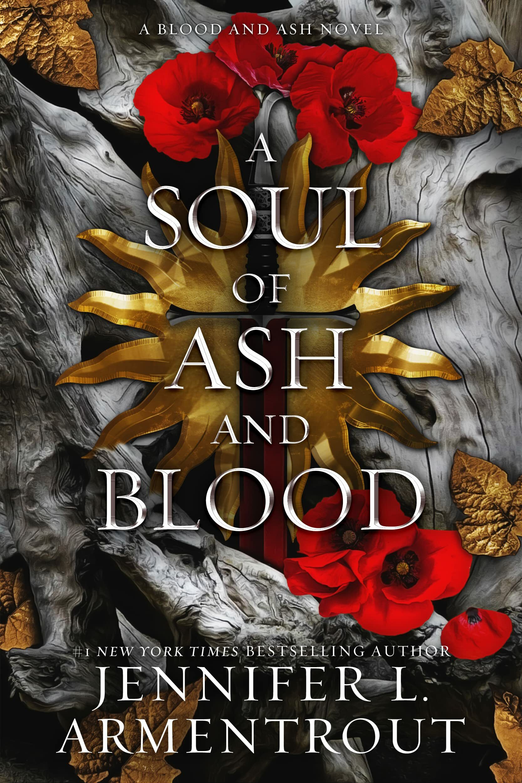 A Soul Of Ash And Blood (Blood And Ash Series #5)