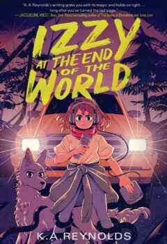 Izzy at the End of the World