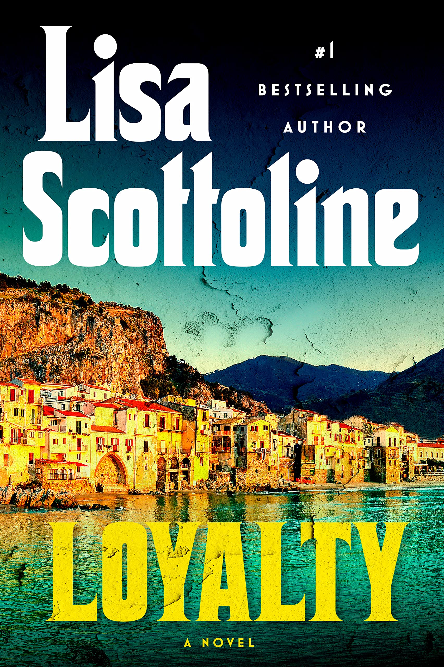 Loyalty Lisa Scottoline 2024 Release Check Reads