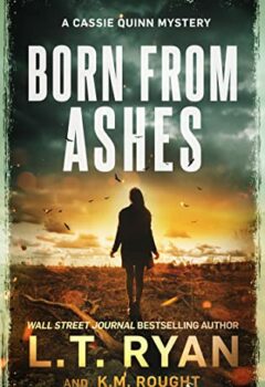 Born from Ashes (Cassie Quinn #7)