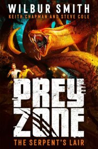 The Serpent's Lair (Prey Zone #2)