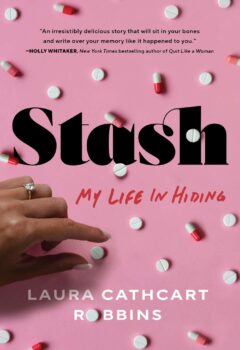 Stash: My Life in Hiding