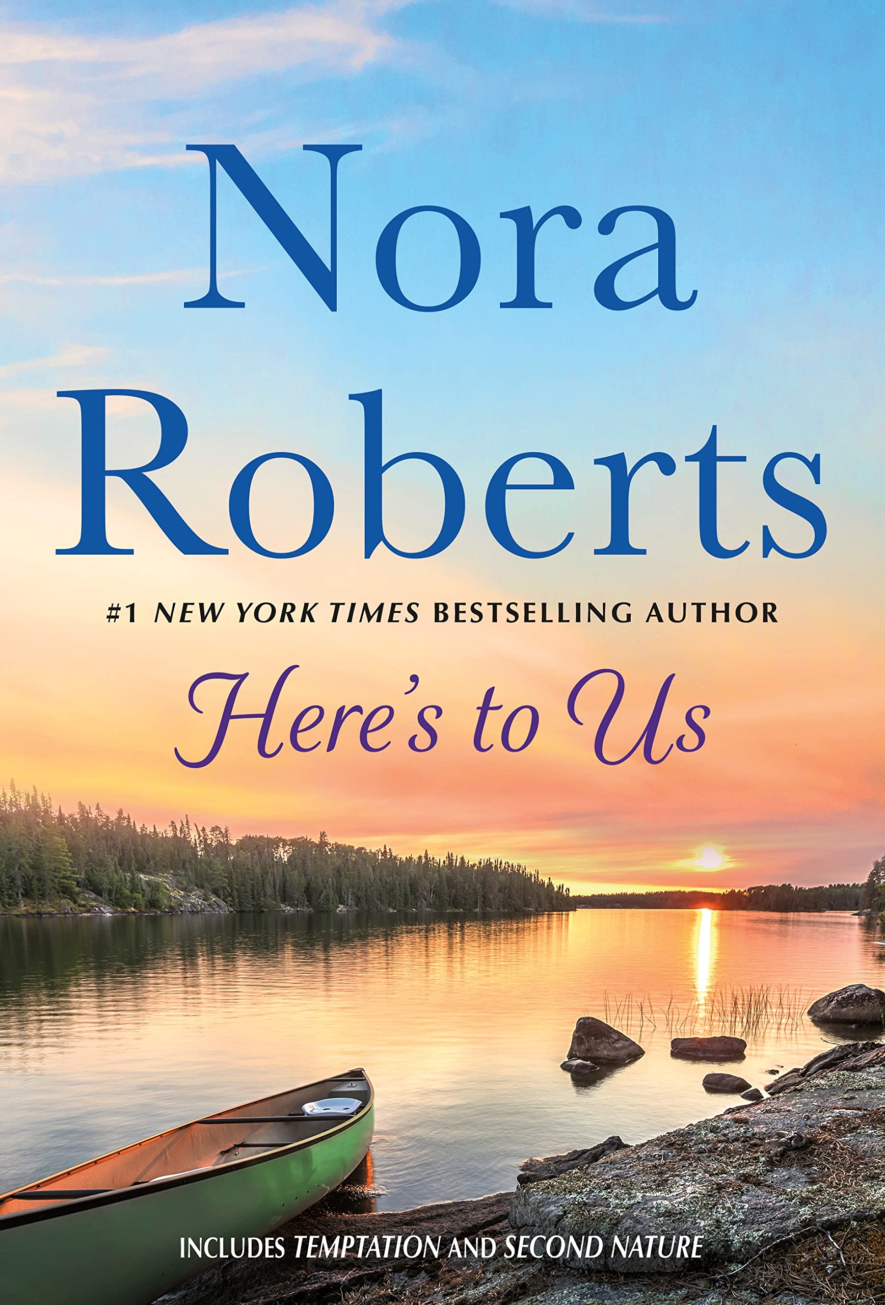 Here's to Us 2In1 Temptation And Second Nature Nora Roberts 2024