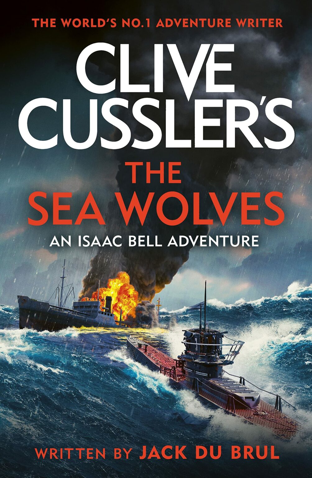 Clive Cussler's The Sea Wolves (Isaac Bell 13) Jack Du Brul 2023/2024