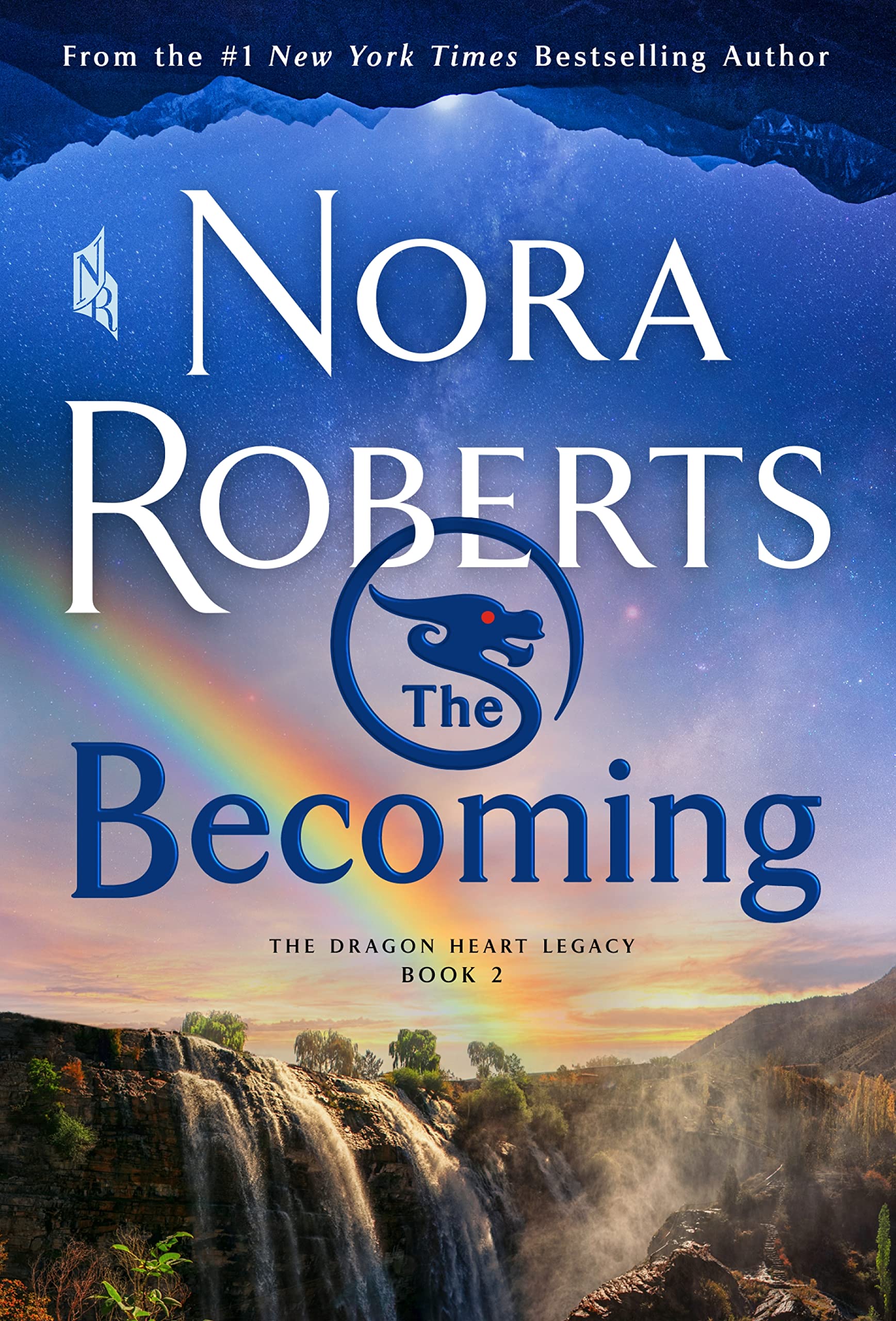 The (The Dragon Heart Legacy 2) Nora Roberts 2024 Release