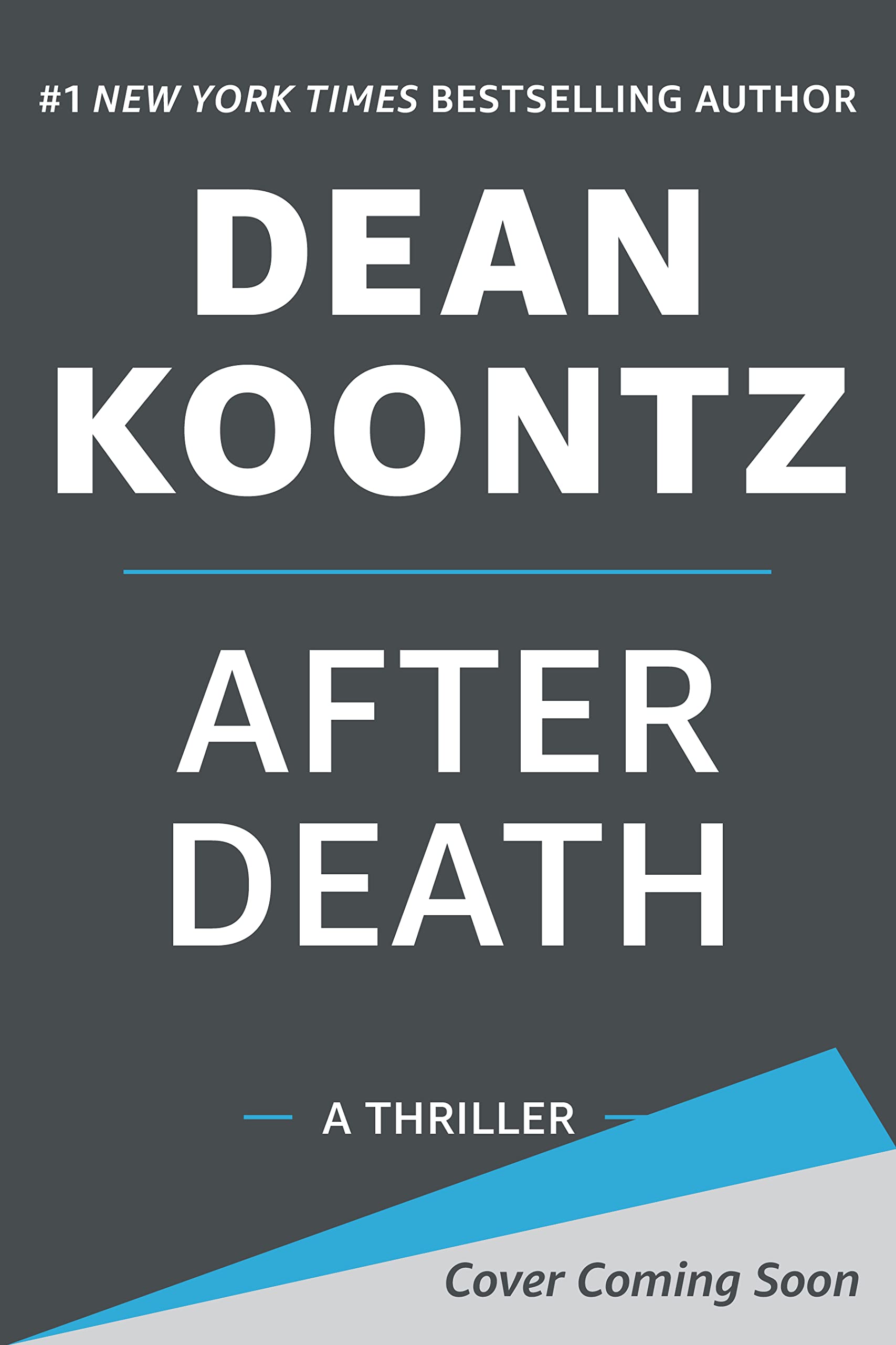 After Death Dean Koontz 2023/2024 Release