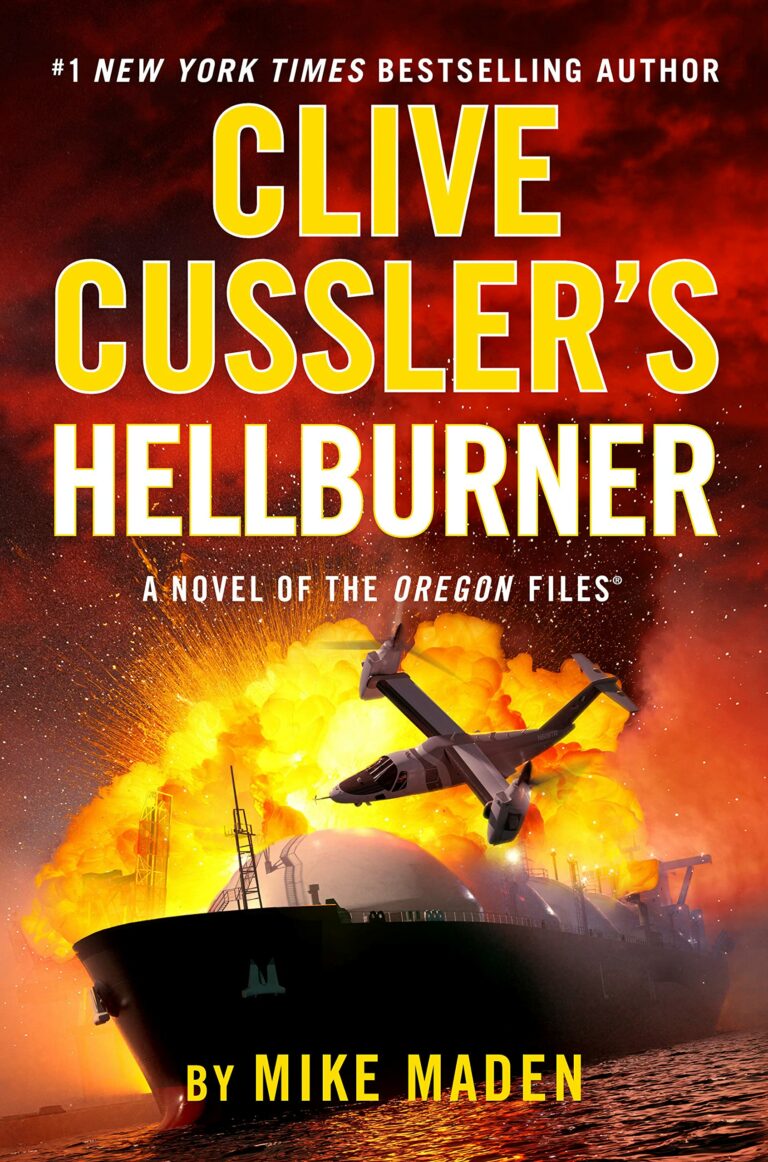 Clive Cussler's Hellburner (The Oregon Files 16) Clive Cussler, Mike
