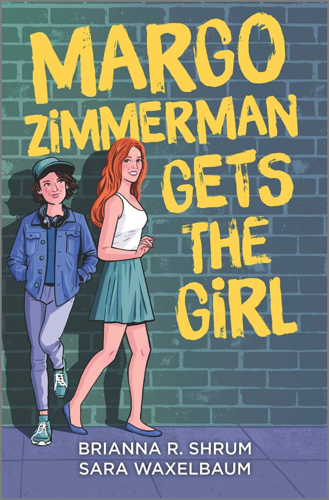 Margo Zimmerman Gets the Girl by Brianna R. Shrum