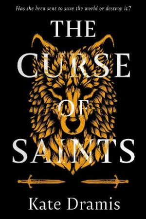 The Curse of Saints (The Curse of Saints #1)