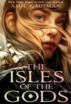 The Isles of the Gods (The Isles of the Gods #1)