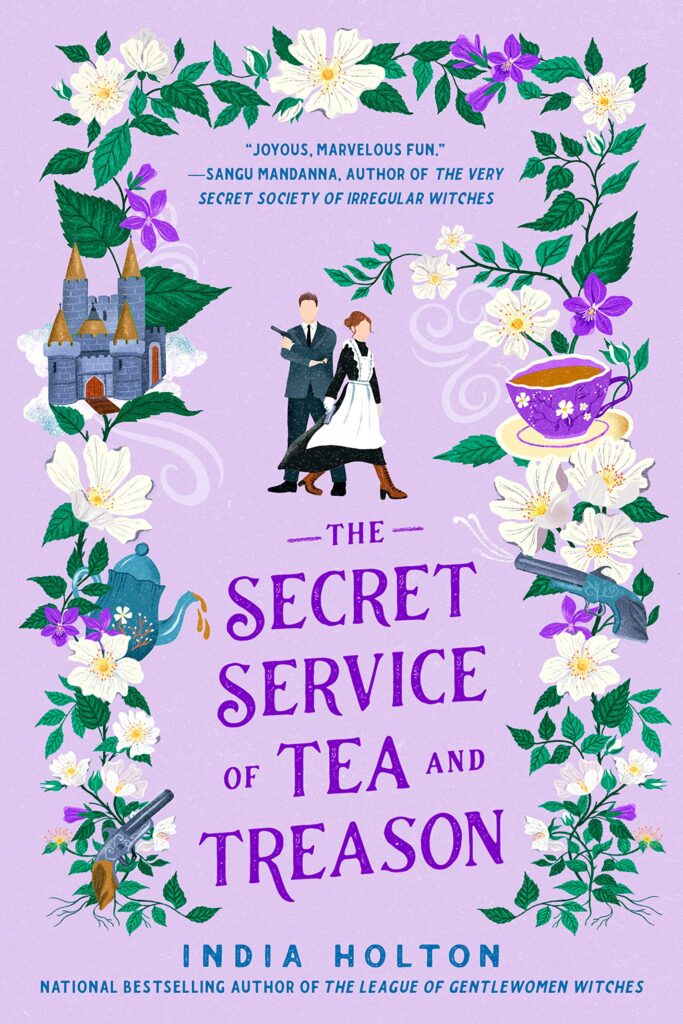 The Secret Service Of Tea And Treason (Dangerous Damsels 3) India