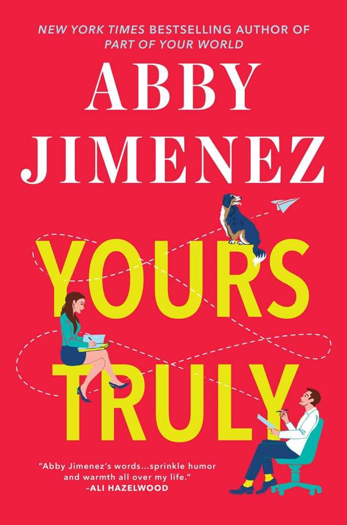 Yours Truly Abby Jimenez 2023/2024 Release