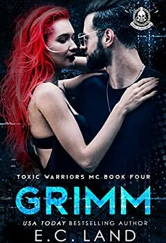 Grimm (Toxic Warriors MC Book #4)
