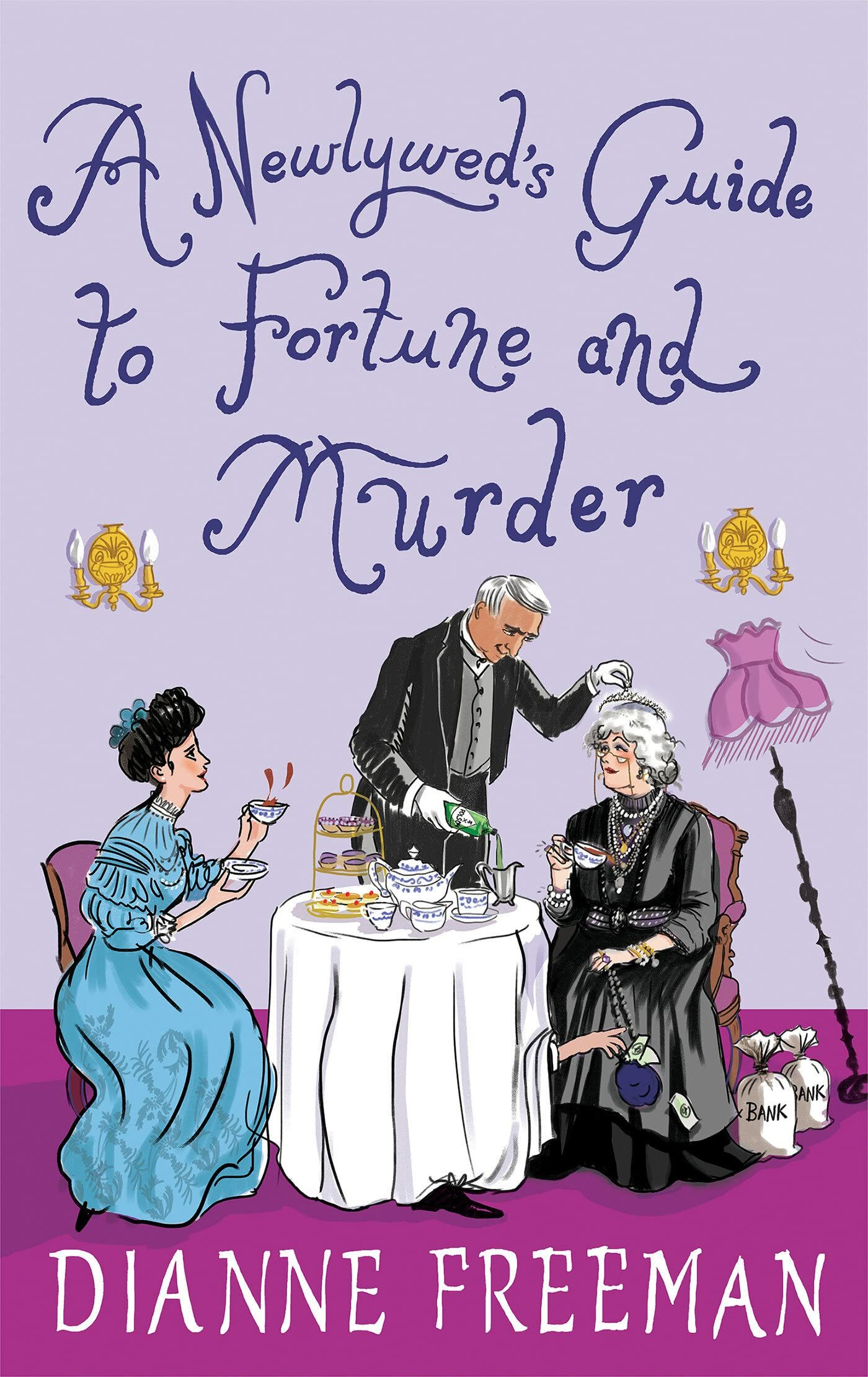 A Newlywed’s Guide to Fortune and Murder (Countess of Harleigh Mystery #6)