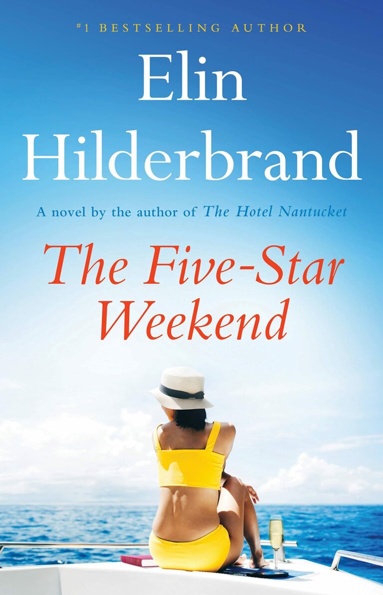 The FiveStar Weekend Elin Hilderbrand 2024 Release Check Reads