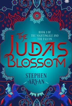 The Judas Blossom (The Nightingale and the Falcon #1)