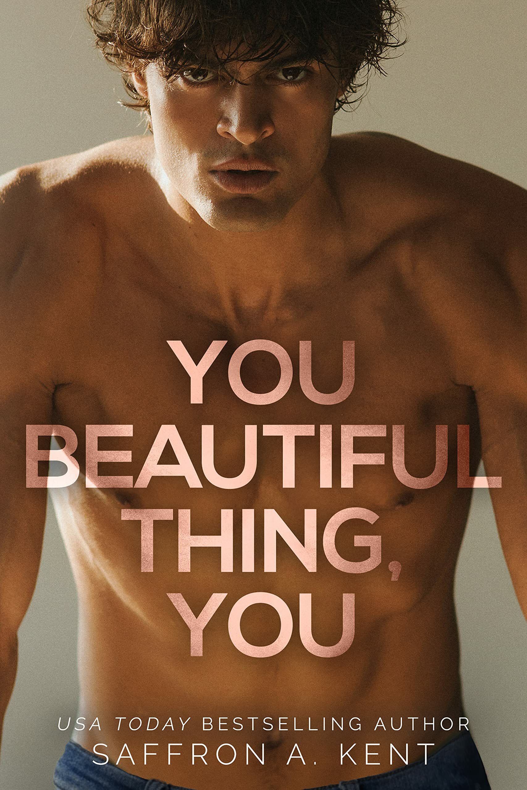 You Beautiful Thing, You (Bad Boys of Bardstown #1)