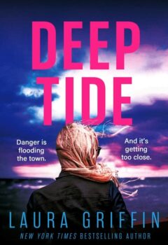 Deep Tide (The Texas Murder Files #4)