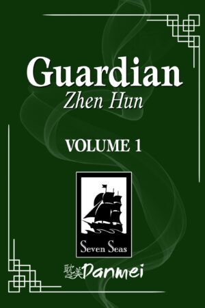 Guardian: Zhen Hun, Vol. 1 (Guardian: Zhen Hun (Seven Seas Edition) #1)