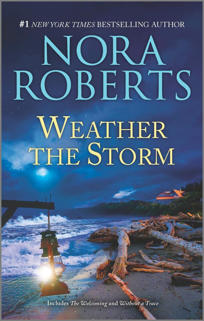 Weather The Storm Nora Roberts 2024 Release Check Reads