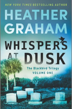 Whispers At Dusk (Blackbird Trilogy #1)