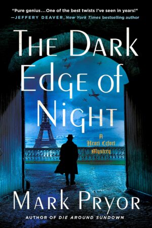 The Dark Edge of Night (Inspector Henri Lefort #2)